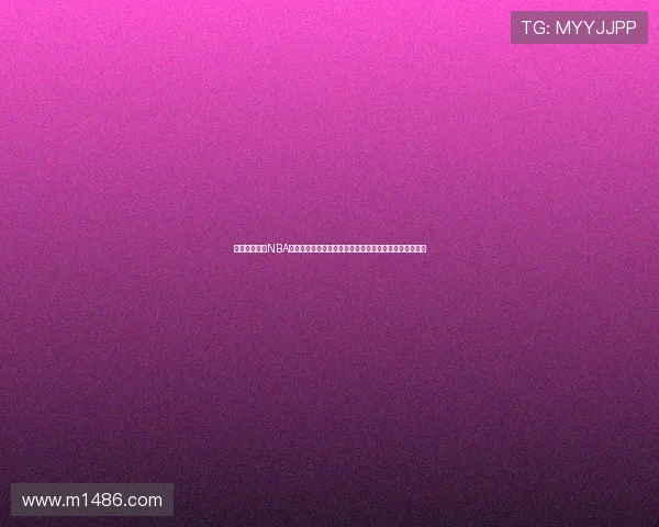 第一体育直播NBA全场高清赛事在线观看篮球迷实时互动观赛首选平台推荐 第一体育直播NBA全场高清赛事在线观看篮球迷实时互动观赛首选平台推荐